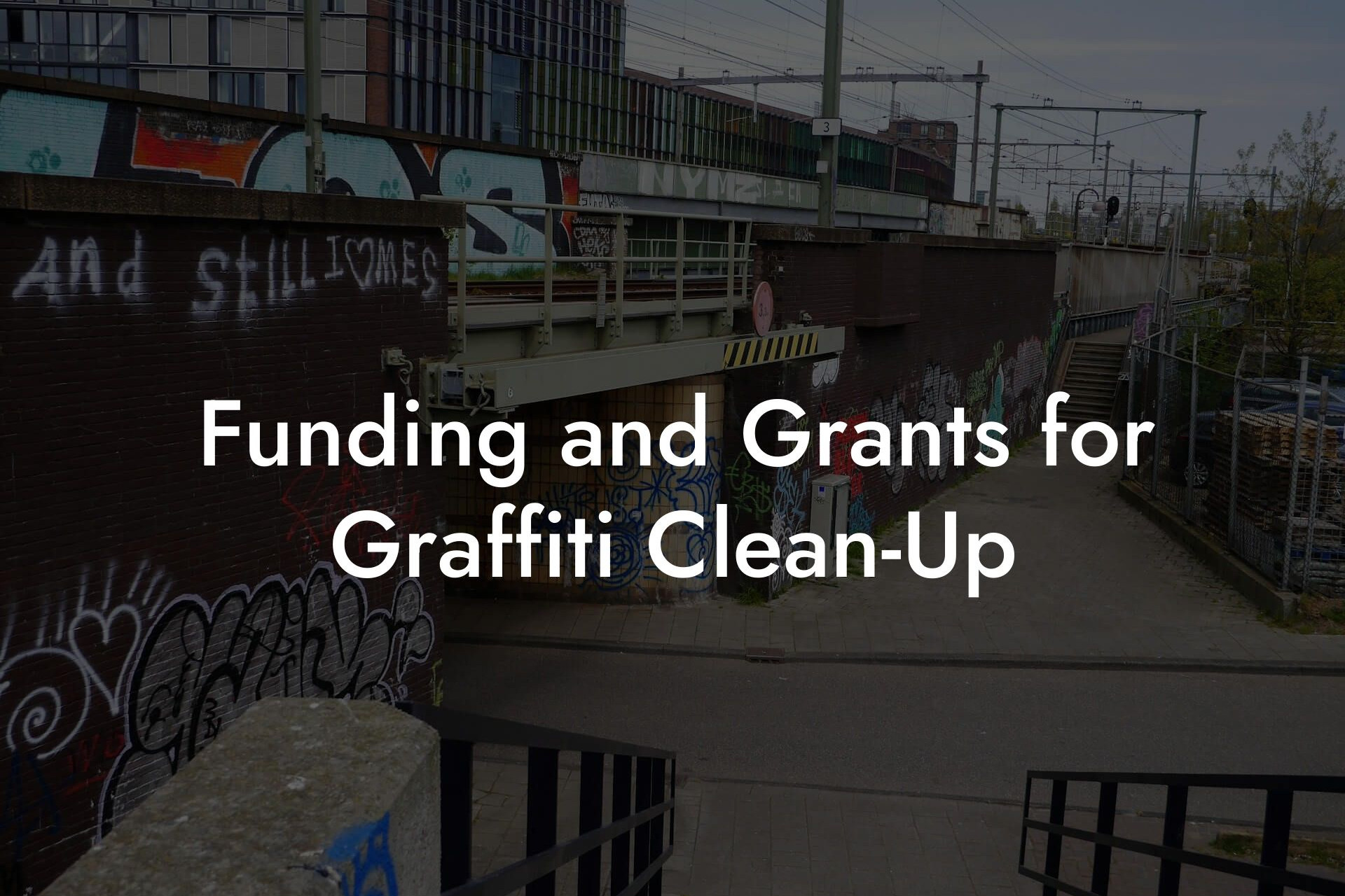 Funding and Grants for Graffiti Clean-Up