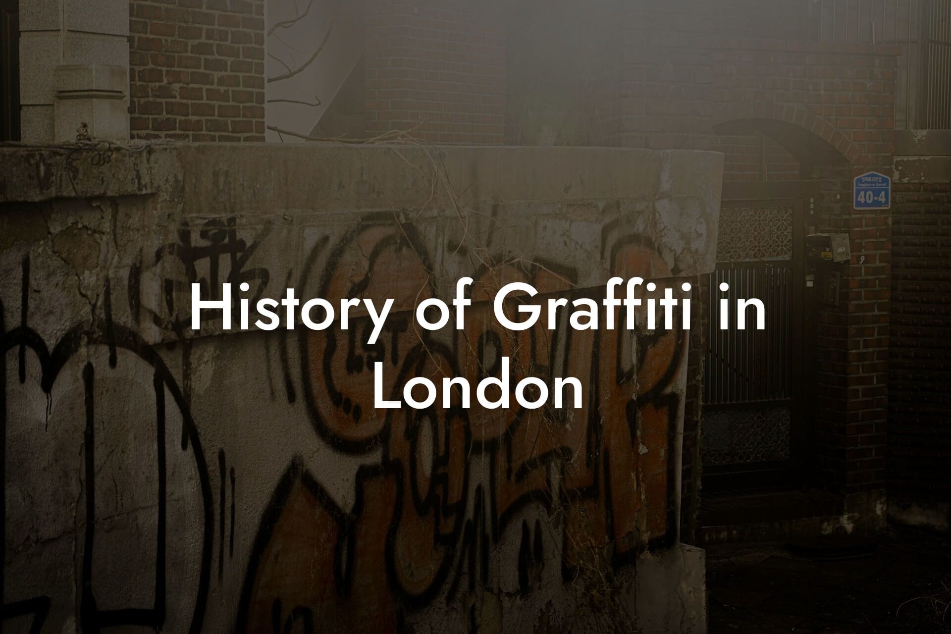 History of Graffiti in London